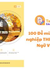100 Đề minh họa Tốt nghiệp THPT 2025 môn Ngữ Văn PDF miễn phí - Moon